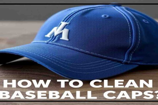 how to clean baseball caps